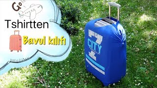 TSHİRT'TEN BAVUL KILIFI - LUGGAGE COVER WITH SHİRT