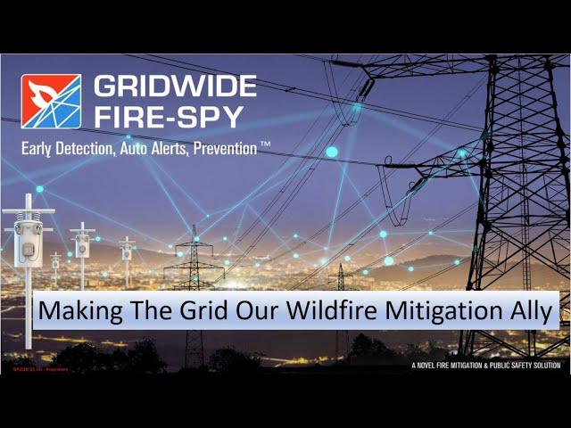 Making The Grid Our Wildfire Mitigation Ally at Electricity Forum