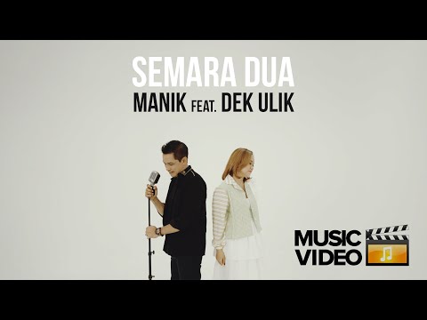 Manik feat.  Dek Ulik - Semara dua