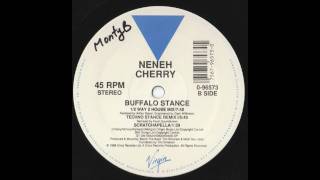 Neneh Cherry - Buffalo Stance (1/2 Way 2 House Mix)