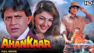 AHANKAAR Hindi Full Movie  Hindi Drama Film  Mith