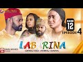 LABARINA SEASON 12 EPISODE 4