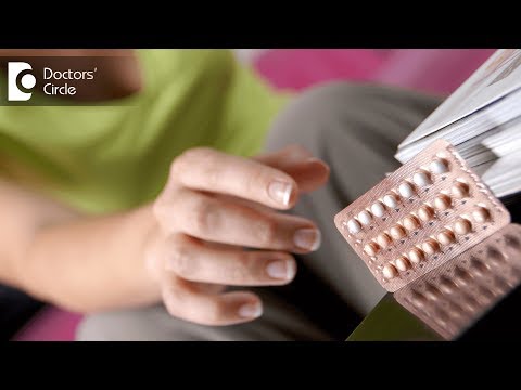 Myths and Facts about Contraceptive Pills - Dr. Hema Divakar