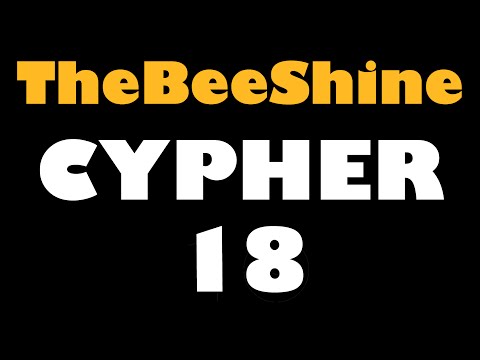 TheBeeShine Cypher #18: DJ Butter, Ro Spit, Killa Ghanz, Wesley Valentine, LAZ, & more