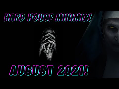 HARD HOUSE MININIX! (AUGUST 2021!)