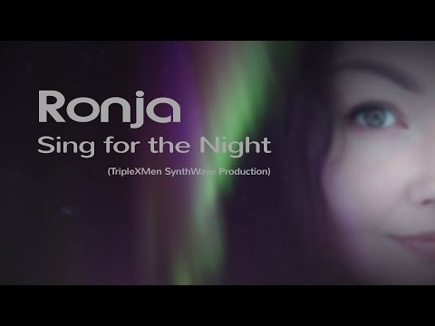 Ronja & TripleXMen - Sing for the Night (Official SynthWave Music Video)