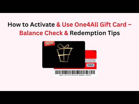 How to Activate & Use One4All Gift Card – Balance Check & Redemption Tips