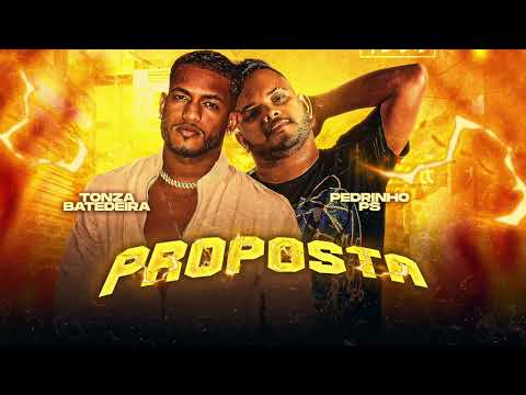 TONZA BATEDEIRA & PEDRINHO PS - PROPOSTA