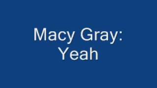 Macy Gray - Yeah