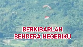 Download lagu BERKIBARLAH BENDERA NEGERIKU || DIRGAHAYU HUT KEMERDEKAAN RI KE 76 mp3
