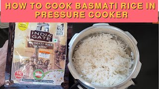 How to cook Basmati Rice in Pressure Cooker | How to cook India Gate Basmati Rice | India Gate Rice