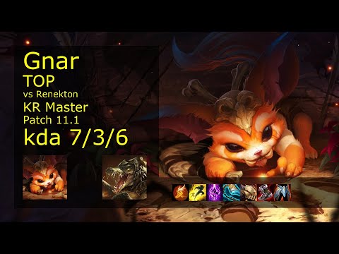 Gnar Top vs Renekton - KR Master 7/3/6 Patch 11.1 Gameplay // [롤] 나르 vs 레넥톤 탑