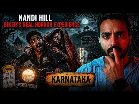 Nandi Hills Bike Rider Horror Incident : Karnataka Real Horror Incident  #hindihorrorstory