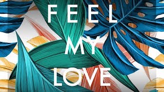 Markvard - Feel My Love
