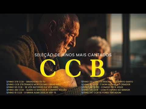 200+Hinos da Congregação Cristã cantados | Belos 200 Hinos CCB proclamando a majestade divina