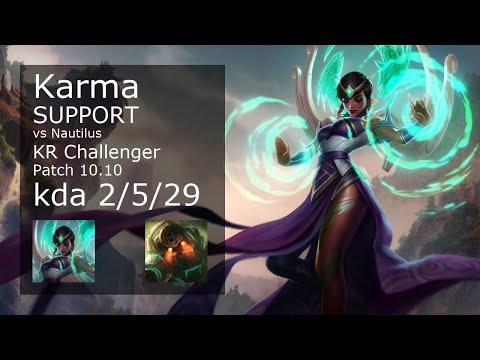 Karma Support vs Nautilus - KR Challenger 2/5/29 Patch 10.10 Gameplay