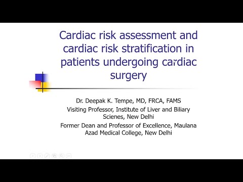 2021 08 14   Lecture Series 01   Cardiac risk assessment and cardiac risk - Dr. Deepak Tempe