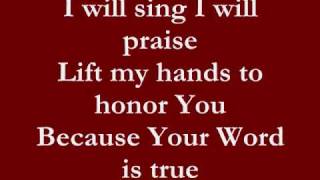 I will sing lyrics- Don Moen