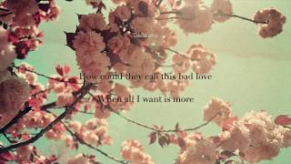 The Aces - Bad Love (Lyrics)