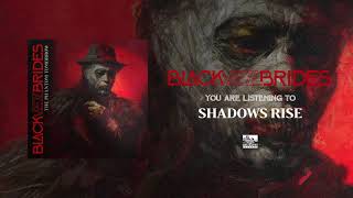 Musik-Video-Miniaturansicht zu Shadows Rise Songtext von Black Veil Brides