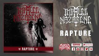 IMPALED NAZARENE Rapture (Full Album)
