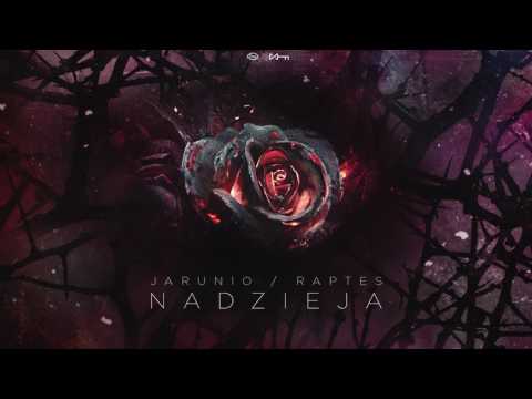 Jarunio / Raptes - Nadzieja