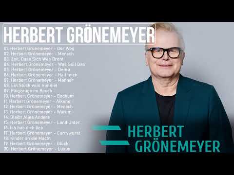 Herbert Grönemeyer 2021  Die besten Songs aller Zeiten