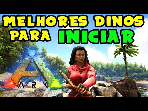 BEST DINOS TO START AND EVOLVE IN ARK: SURVIVAL EVOLVED