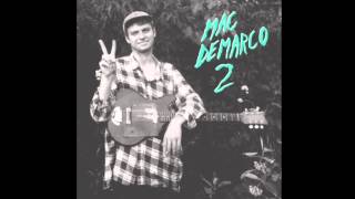 Mac DeMarco // &quot;My Kind Of Woman&quot;