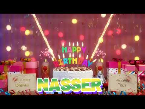 NASSER Happy Birthday Song with Names 🌟 Happy Birthday to You