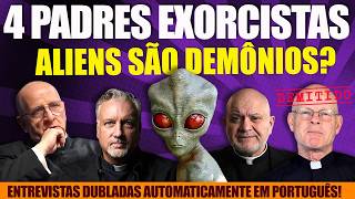 ALIENS SÃO DEMÔNIOS? Exorcistas revelam a verdade
