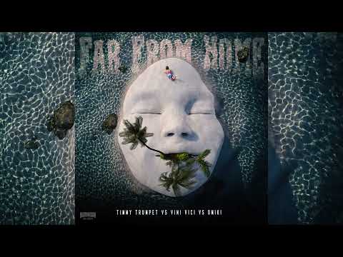 Timmy Trumpet vs. Vini Vici vs. Omiki - Far From Home (Extended Mix)