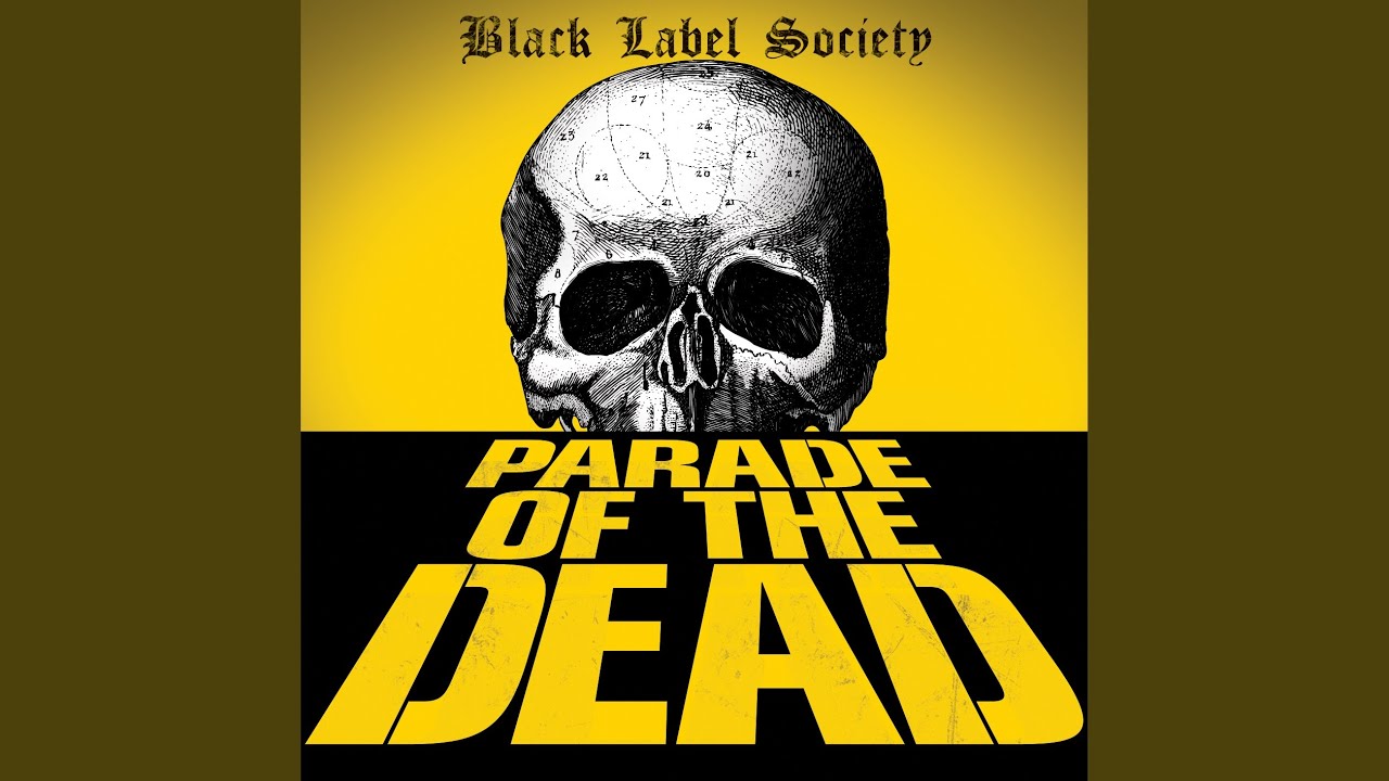 Black Label Society - Parade Of The Dead