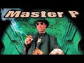 Bout It, Bout It - Master P