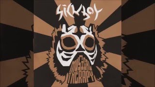Sickboy - The Return Of The Tigermask