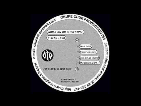 X-Tech -Tripin' On Mars- (Okupe 005)