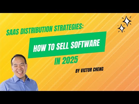 SaaS Distribution Strategies: How to Sell Software in 2025