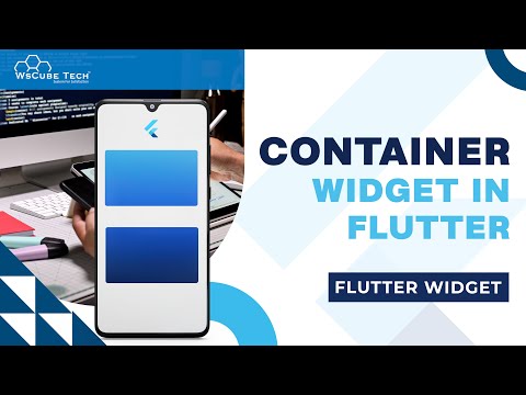 Flutter Widgets What is Container How to Use it in Flutter