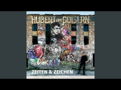 A Tag Wie Heut - Hubert von Goisern