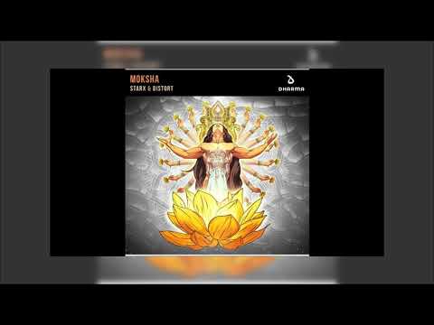 STARX & DISTORT - Moksha