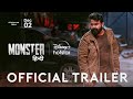 Monster | Official Hindi Trailer | Disney+ Hotstar