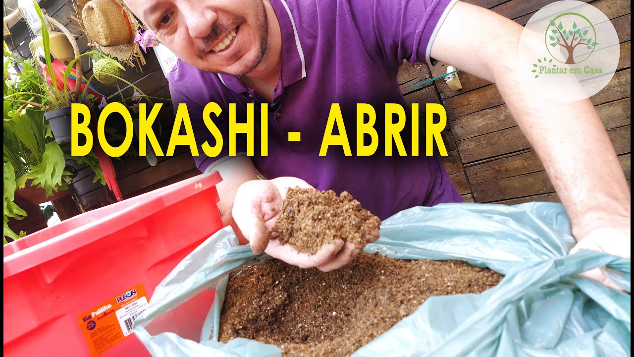 Bokashi, Vamos Abrir e ver os Resultados no Plantar em Casa
