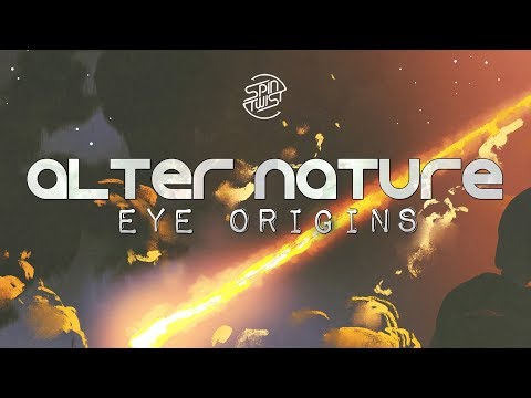 Alter Nature - Eye Origins(Official Audio)