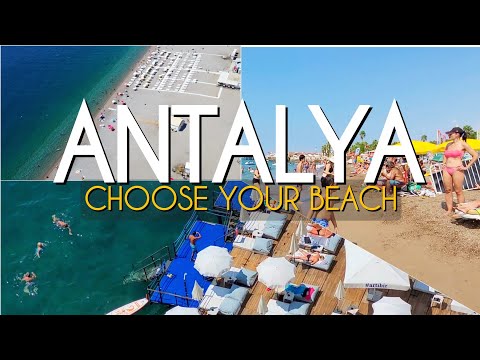 ANTALYA TURKEY VACATION BEACHES - WHICH IS THE BEST ⛱️ أجمل شواطئ أنطاليا