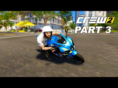 THE CREW 2 Gameplay Walkthrough Part 3 - NO COMMENTARY