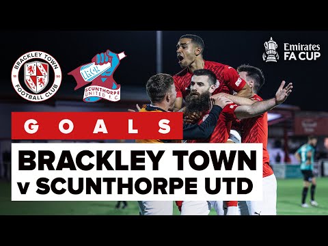 FA CUP GOALS  - Brackley Town 3-1 Scunthorpe United -