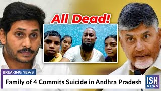 Family of 4 Commits Suicide in Andhra Pradesh