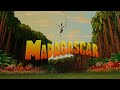 Madagascar 2005 Madagascar Intro