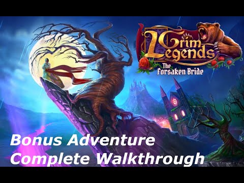 Grim Legends: The Forsaken Bride Bonus Chapter Walkthrough