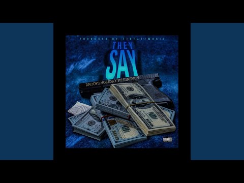 THEY SAY (feat. Kinsmuv)